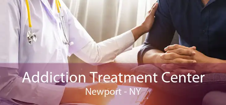 Addiction Treatment Center Newport - NY