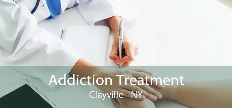 Addiction Treatment Clayville - NY