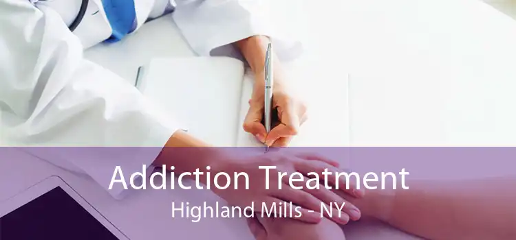 Addiction Treatment Highland Mills - NY