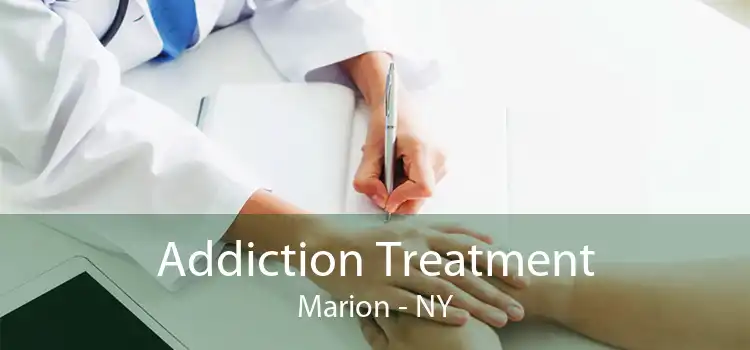 Addiction Treatment Marion - NY