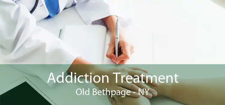 Addiction Treatment Old Bethpage - NY