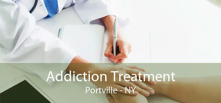 Addiction Treatment Portville - NY