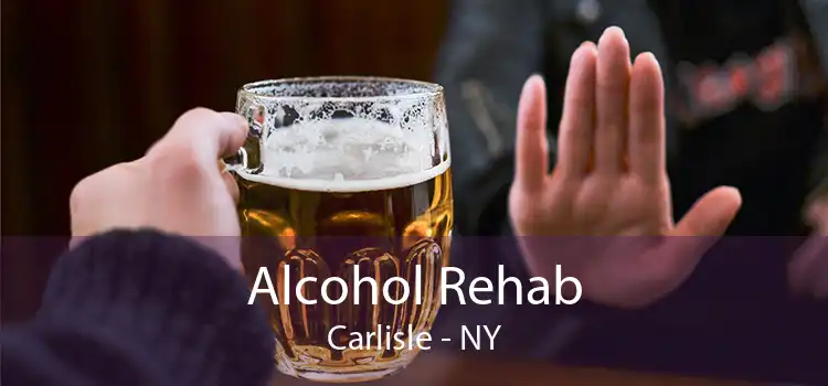 Alcohol Rehab Carlisle - NY
