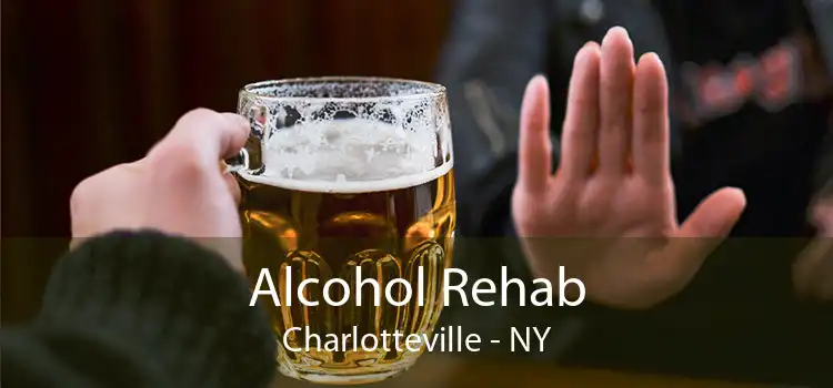 Alcohol Rehab Charlotteville - NY