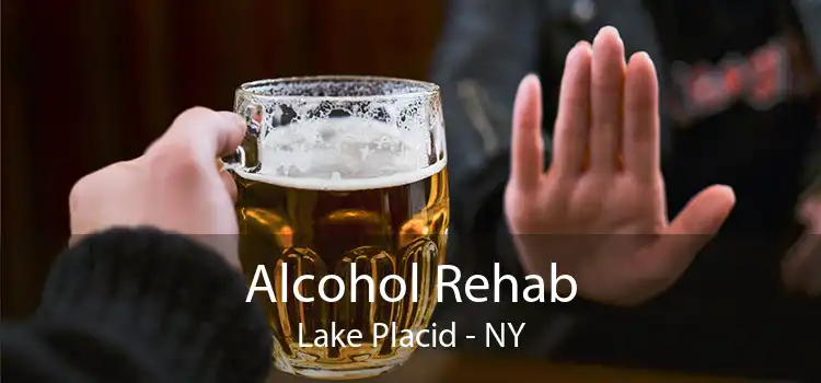 Alcohol Rehab Lake Placid - NY