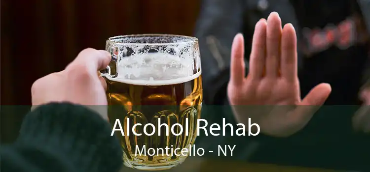 Alcohol Rehab Monticello - NY