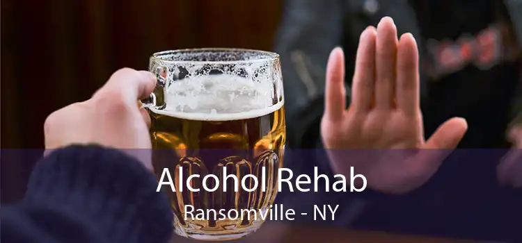 Alcohol Rehab Ransomville - NY