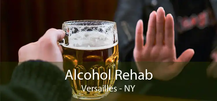 Alcohol Rehab Versailles - NY