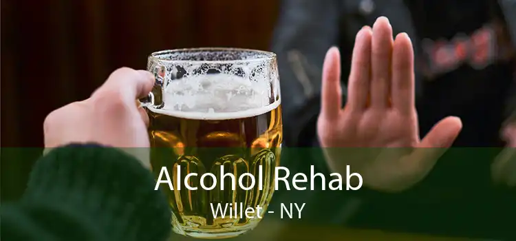 Alcohol Rehab Willet - NY