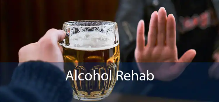 Alcohol Rehab 