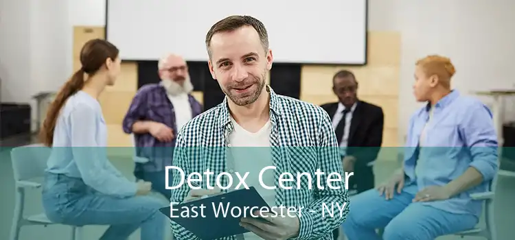 Detox Center East Worcester - NY