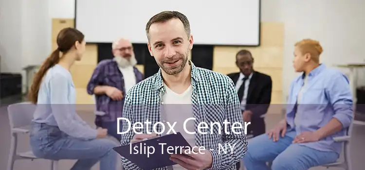Detox Center Islip Terrace - NY