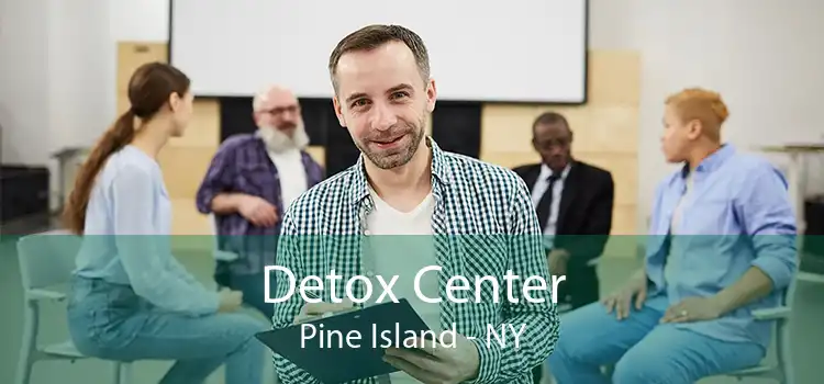 Detox Center Pine Island - NY
