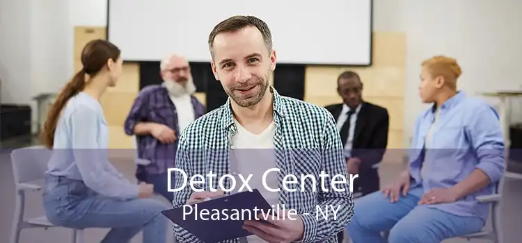 Detox Center Pleasantville - NY