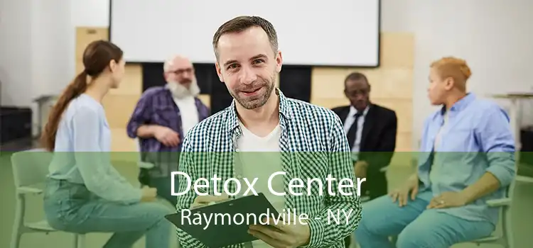 Detox Center Raymondville - NY