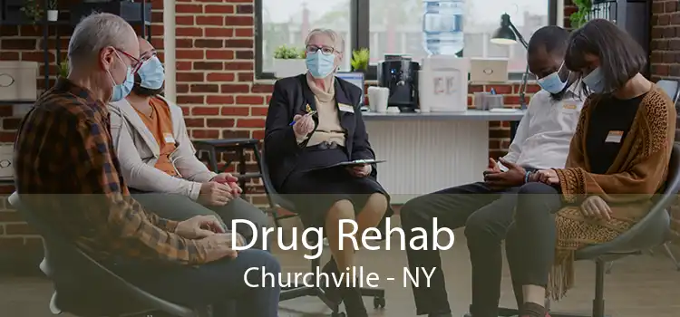 Drug Rehab Churchville - NY