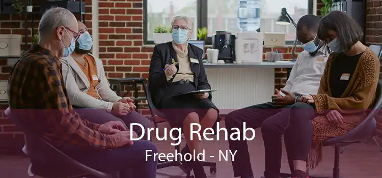 Drug Rehab Freehold - NY