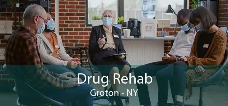Drug Rehab Groton - NY