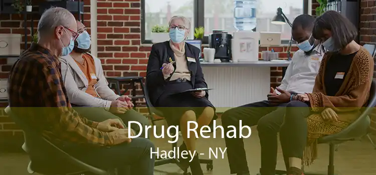 Drug Rehab Hadley - NY