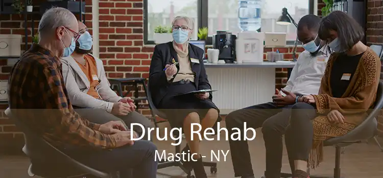 Drug Rehab Mastic - NY