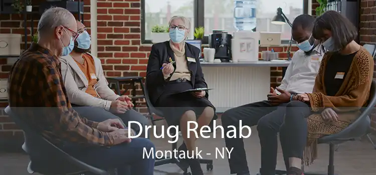 Drug Rehab Montauk - NY