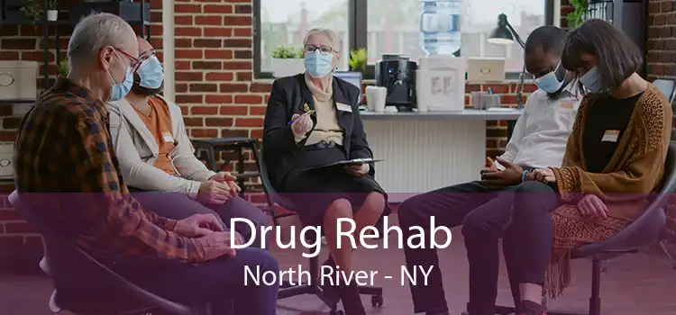 Drug Rehab North River - NY