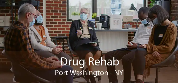 Drug Rehab Port Washington - NY