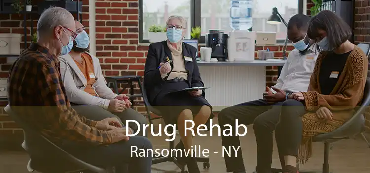 Drug Rehab Ransomville - NY
