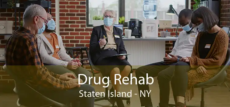 Drug Rehab Staten Island - NY