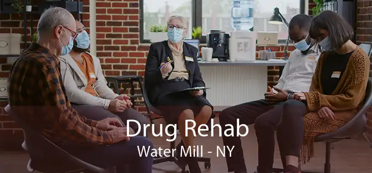 Drug Rehab Water Mill - NY