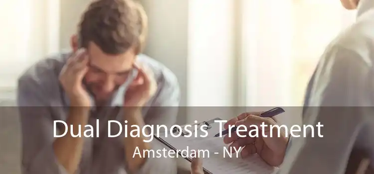 Dual Diagnosis Treatment Amsterdam - NY