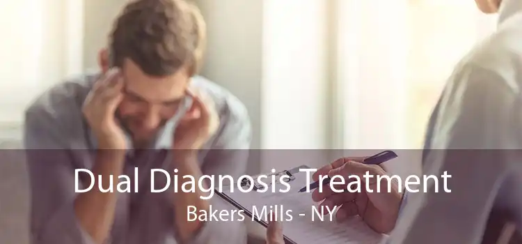 Dual Diagnosis Treatment Bakers Mills - NY