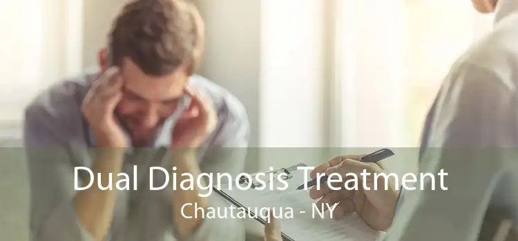 Dual Diagnosis Treatment Chautauqua - NY