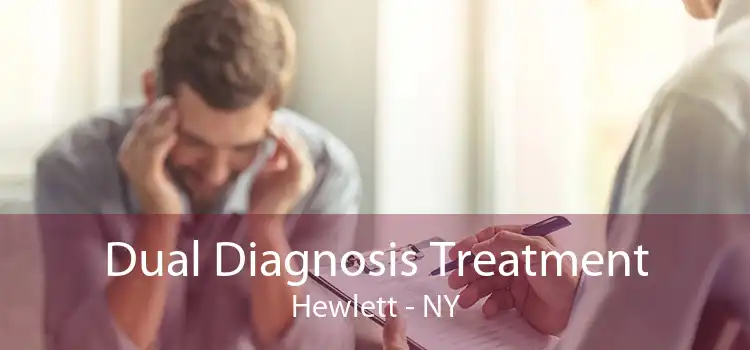 Dual Diagnosis Treatment Hewlett - NY