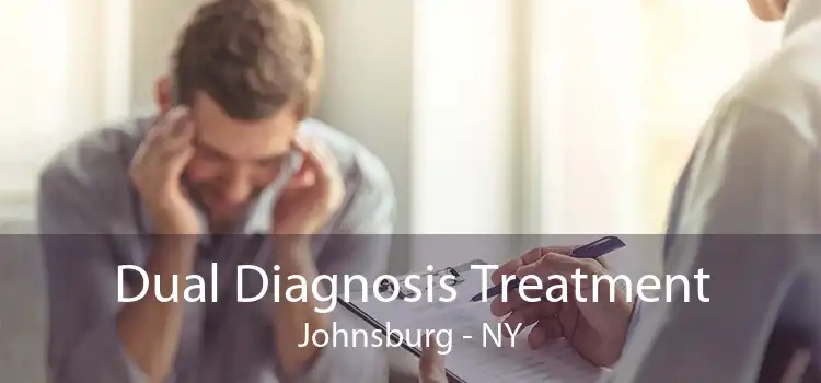 Dual Diagnosis Treatment Johnsburg - NY