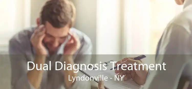 Dual Diagnosis Treatment Lyndonville - NY