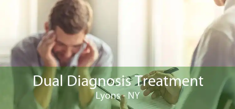 Dual Diagnosis Treatment Lyons - NY
