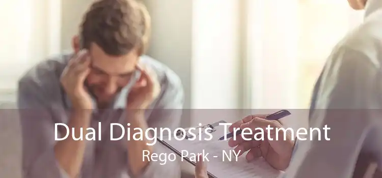 Dual Diagnosis Treatment Rego Park - NY
