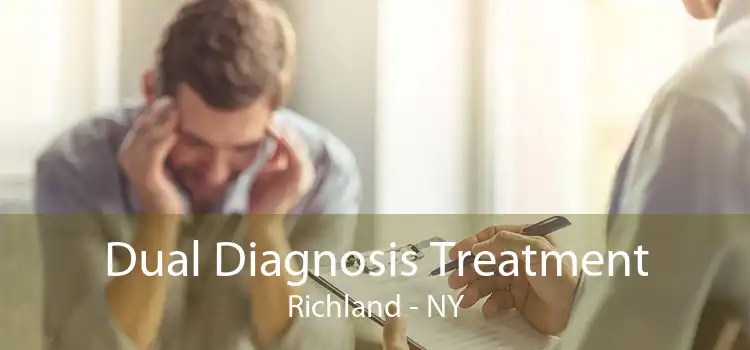 Dual Diagnosis Treatment Richland - NY