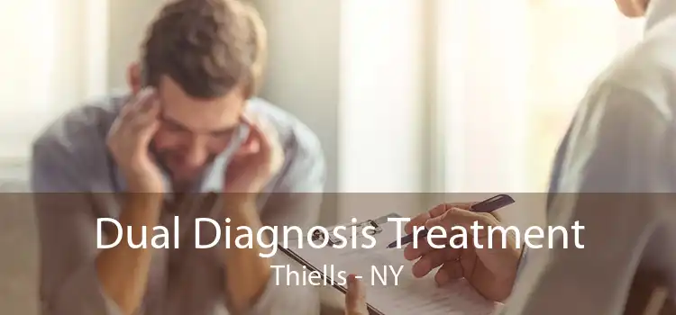 Dual Diagnosis Treatment Thiells - NY