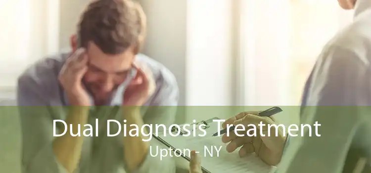 Dual Diagnosis Treatment Upton - NY