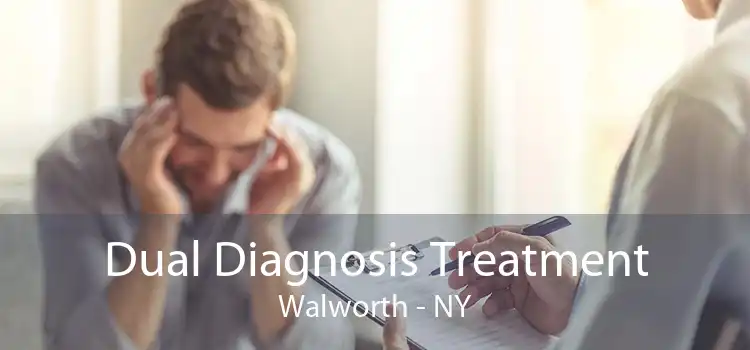 Dual Diagnosis Treatment Walworth - NY