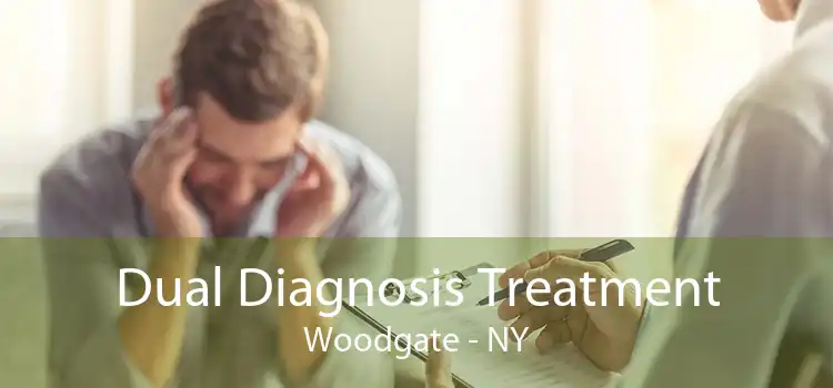Dual Diagnosis Treatment Woodgate - NY