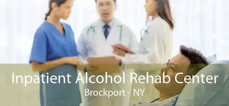 Inpatient Alcohol Rehab Center Brockport - NY