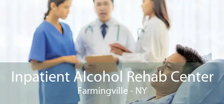 Inpatient Alcohol Rehab Center Farmingville - NY