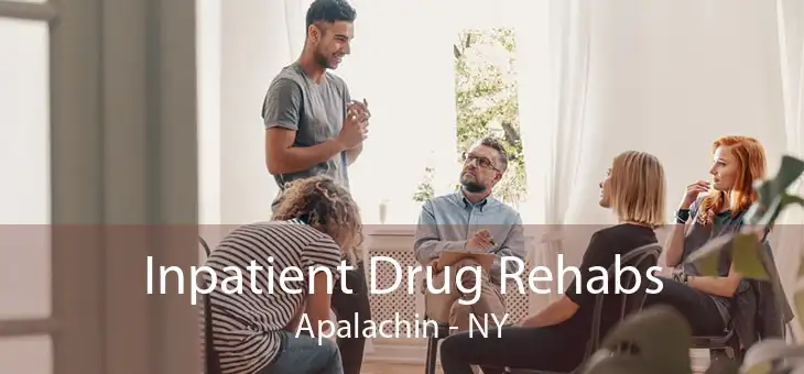 Inpatient Drug Rehabs Apalachin - NY