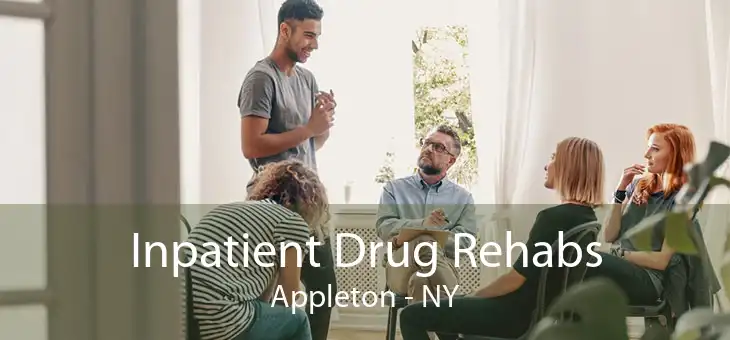 Inpatient Drug Rehabs Appleton - NY