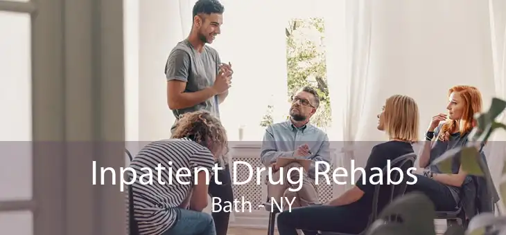 Inpatient Drug Rehabs Bath - NY