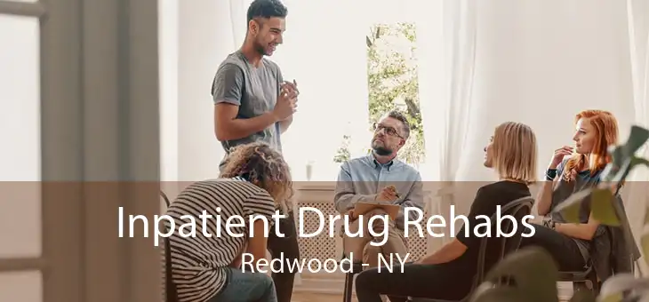 Inpatient Drug Rehabs Redwood - NY