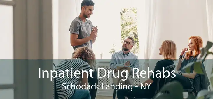 Inpatient Drug Rehabs Schodack Landing - NY